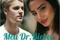 História: Meu Dr.Bieber