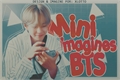 História: Mini Imagines BTS