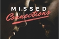 História: Missed Connections