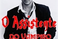 História: O Assistente do Vampiro