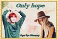 História: One shot J-Hope: Only hope