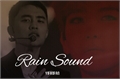 História: Rain Sound
