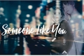 História: Someone Like You-Kim Taehyung
