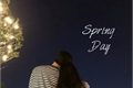 História: Spring Day - ( Kim SeokJin)