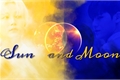 História: Sun and Moon - MinHan{GyuHan}