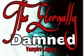 História: The Eternally Damned: Vampire Legacy