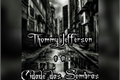 História: Thommy Jefferson e a Cidade das Sombras: Livro Um