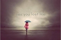 História: You Lost Me