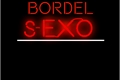 História: Bordel sEXO