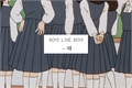 História: .boys like boys