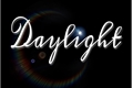 História: Daylight