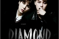 História: DIAMOND ( YoonMin)