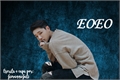 História: EOEO (Seungyoun - UNIQ)