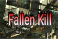 História: Fallen Kill