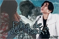 História: Filha de Jay Park?