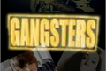 História: Gangsters destiny