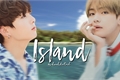 História: Island - Taekook, Vkook