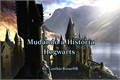 História: Mudando a Hist&#243;ria - Hogwarts - Hiatus Indefinido