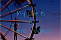História: My Life Is A Ferris Wheel