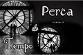 História: Perca de tempo