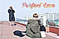 História: Perfect Love - Taekook-Vkook