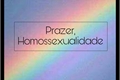 História: Prazer, Homossexualidade