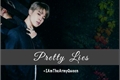 História: Pretty Lies (Imagine Park Jimin - BTS) (EM PAUSA)