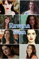 História: Ravena Swan
