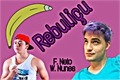 História: Rebuli&#231;u - Amor entre youtubers