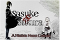História: Sasuke e Sakura - A Hist&#243;ria Nunca Contada (SasuSaku)