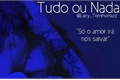 História: Tudo ou Nada (Larry Stylinson Mpreg!Louis)