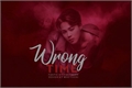História: Wrong Time - Imagine Park Jimin