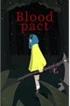 História: Blood pact ( hiatus)