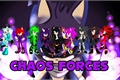 História: Chaos Forces