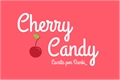 História: Cherry Candy
