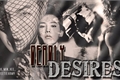 História: &#39;Deadly Desires&#39; - FanFic 100 Seguidores! &quot;Incesto&quot;