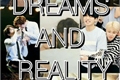 História: Dreams And Reality (JIKOOK)