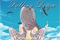 História: Falling Down - Um anjo em Las Noches