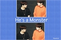 História: He&#39;s a Monster