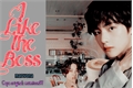 História: I Like The Boss ( TaeKook )