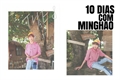 História: Imagine - 10 Dias Com MingHao