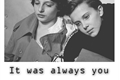 História: It Was Always You - Fillie