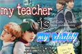 História: My Teacher Is My Daddy