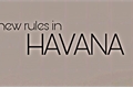 História: New rules in Havana