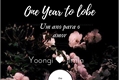 História: One year to love-Yoonmin (ABO)