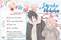 História: Os 5 Desejos de Sasuke Uchiha (HIATUS)