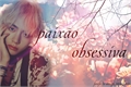 História: Paix&#227;o obsessiva! (Imagine Kim Taehyung) (hot)