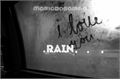 História: Rain