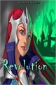 História: Revolution (Hiato)