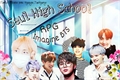 História: Seul High School - Imagine BTS